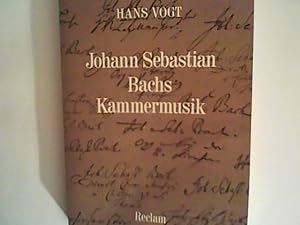 Bild des Verkufers fr Johann Sebastian Bachs Kammermusik zum Verkauf von ANTIQUARIAT FRDEBUCH Inh.Michael Simon