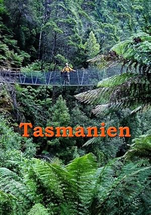 Seller image for Tasmanien: Reisefhrer einer einzigartigen Insel for sale by Studibuch