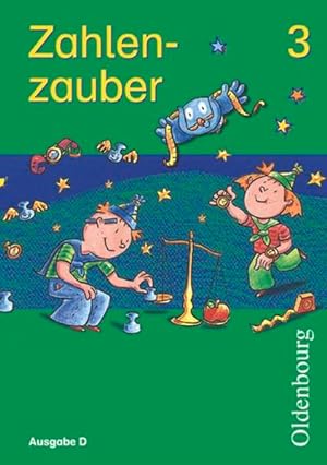 Seller image for Zahlenzauber - Ausgabe D fr alle Bundeslnder (auer Bayern) - 2004: 3. Schuljahr - Schlerbuch for sale by Studibuch
