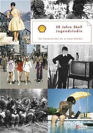 Bild des Verkufers fr 50 Jahre Shell Jugendstudie zum Verkauf von Versandantiquariat Felix Mcke