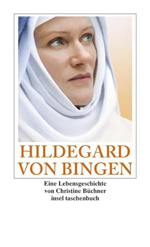 Seller image for Hildegard von Bingen: Eine Lebensgeschichte (insel taschenbuch) for sale by Versandantiquariat Felix Mcke