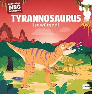 Bild des Verkufers fr Meine kleinen Dinogeschichten - Tyrannosaurus ist wtend: Eine Dinogeschichte zum Vorlesen ab 3 Jahren, die Kindern Gefhle und den Umgang mit Wut vermittelt. Mit echten Infos zur Dinowelt. zum Verkauf von Studibuch