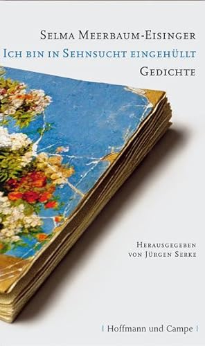 Imagen del vendedor de Ich bin in Sehnsucht eingehllt: Gedichte a la venta por Versandantiquariat Felix Mcke