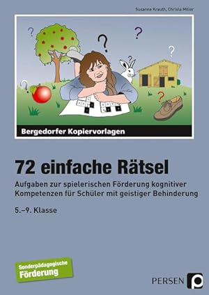 Image du vendeur pour 72 einfache Rtsel: Aufgaben zur spielerischen Frderung kognitiver Kompetenzen fr Schler mit geistiger Behinderung (5. bis 9. Klasse) mis en vente par Studibuch