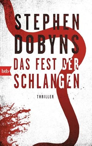 Seller image for Das Fest der Schlangen: Thriller for sale by Versandantiquariat Felix Mcke
