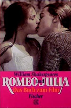 Bild des Verkufers fr William Shakespeares Romeo und Julia: Das Buch zum Film zum Verkauf von Versandantiquariat Felix Mcke