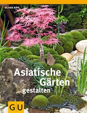 Immagine del venditore per Asiatische Grten gestalten (GU Garten Extra) venduto da Versandantiquariat Felix Mcke