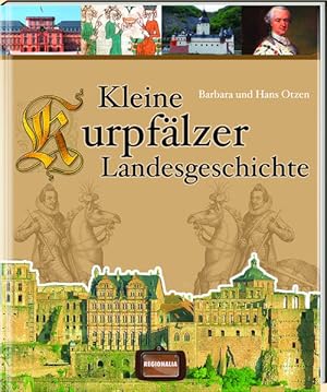 Seller image for Kleine Kurpflzer Landesgeschichte for sale by Versandantiquariat Felix Mcke