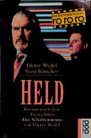 Seller image for Held: Roman nach dem Fernsehfilm "Der Schattenmann" von Dieter Wedel for sale by Versandantiquariat Felix Mcke