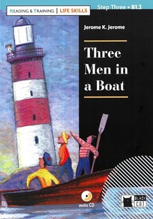 Seller image for Three Men in a Boat: Englische Lektre fr das 3. und 4. Lernjahr. Lektre mit Audio-CD (Reading & training: Life Skills) for sale by Studibuch