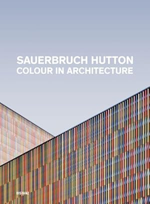 Bild des Verkufers fr Sauerbruch Hutton: Colour in Architecture zum Verkauf von Studibuch