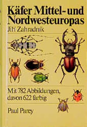 Bild des Verkufers fr Kfer Mittel- und Nordwesteuropas. Ein Bestimmungsbuch fr Biologen und Naturfreunde zum Verkauf von Versandantiquariat Felix Mcke