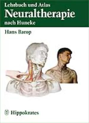 Seller image for Lehrbuch und Atlas der Neuraltherapie nach Huneke for sale by Studibuch