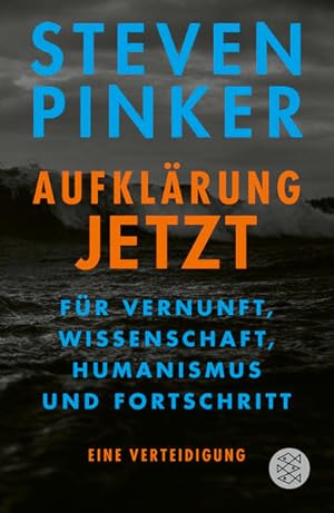 Bild des Verkufers fr Aufklrung jetzt: Fr Vernunft, Wissenschaft, Humanismus und Fortschritt. Eine Verteidigung zum Verkauf von Studibuch