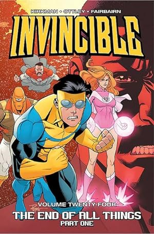 Seller image for Invincible 24 : The End of All Things for sale by GreatBookPricesUK