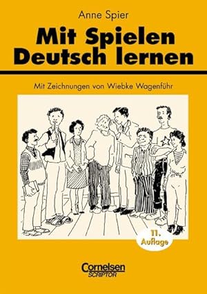 Bild des Verkufers fr Praxisbuch: Mit Spielen Deutsch lernen: Spiele und spielerische bungsformen fr den Unterricht: Spiele und spielerische bungsformen fr den . und Erwachsenen. Vorw. v. Richard Gbel zum Verkauf von Studibuch