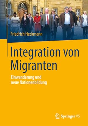 Bild des Verkufers fr Integration von Migranten: Einwanderung und neue Nationenbildung zum Verkauf von Studibuch