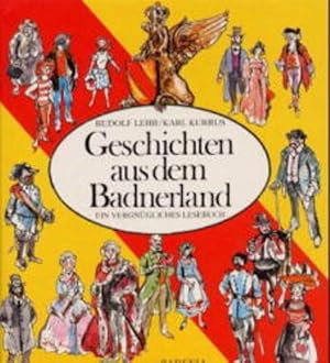 Immagine del venditore per Geschichten aus dem Badnerland. Ein vergngliches Lesebuch venduto da Versandantiquariat Felix Mcke