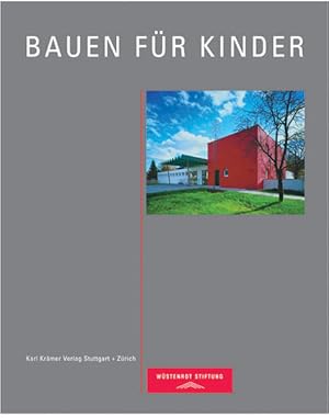 Imagen del vendedor de Bauen fr Kinder a la venta por Versandantiquariat Felix Mcke