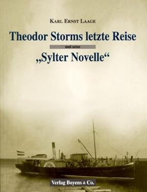 Seller image for Storms letzte Reise - Sylter Novelle for sale by Versandantiquariat Felix Mcke