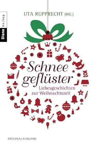 Bild des Verkufers fr Schneegeflster: Liebesgeschichten zur Weihnachtszeit zum Verkauf von Versandantiquariat Felix Mcke