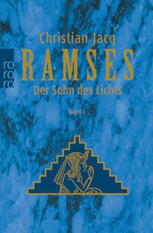 Bild des Verkufers fr Ramses: Der Sohn des Lichts zum Verkauf von Versandantiquariat Felix Mcke