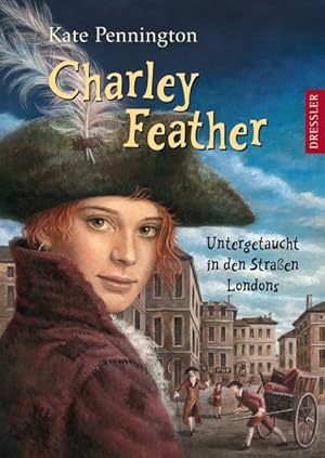 Seller image for Charley Feather: Untergetaucht in den Straen Londons for sale by Versandantiquariat Felix Mcke