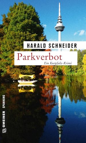 Imagen del vendedor de Parkverbot: Palzkis 14. Fall (Kriminalromane im GMEINER-Verlag) a la venta por Versandantiquariat Felix Mcke