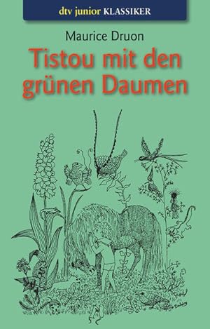 Imagen del vendedor de Tistou mit den grnen Daumen: Nominiert fr den Deutschen Jugendbuchpreis a la venta por Versandantiquariat Felix Mcke