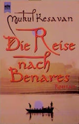 Seller image for Die Reise nach Benares for sale by Versandantiquariat Felix Mcke