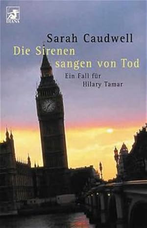 Bild des Verkufers fr Die Sirenen sangen von Tod. Ein Fall fr Hilary Tamar zum Verkauf von Versandantiquariat Felix Mcke