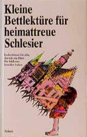 Seller image for Kleine Bettlektre fr heimattreue Schlesier for sale by Versandantiquariat Felix Mcke