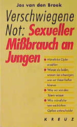 Immagine del venditore per Verschwiegene Not, sexueller Mi"brauch an Jungen venduto da Versandantiquariat Felix Mcke