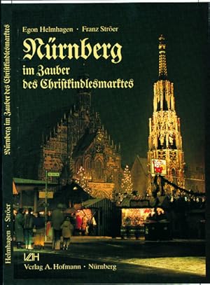 Seller image for Nrnberg im Zauber des Christkindlesmarktes for sale by Versandantiquariat Felix Mcke