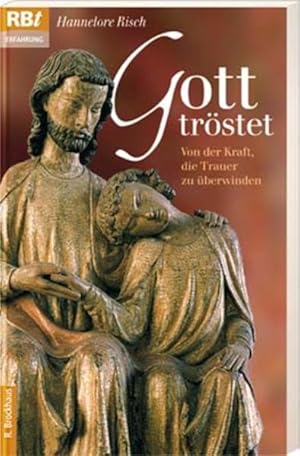 Immagine del venditore per Gott trstet: Von der Kraft, die Trauer zu berwinden venduto da Versandantiquariat Felix Mcke