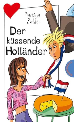 Seller image for Der kssende Hollnder (Freche Mdchen ? freche Bcher!) for sale by Versandantiquariat Felix Mcke