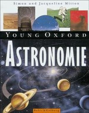 Seller image for Young Oxford - Astronomie (Beltz & Gelberg - Sachbuch) for sale by Versandantiquariat Felix Mcke