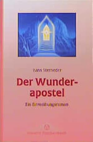 Seller image for Der Wunderapostel for sale by Versandantiquariat Felix Mcke