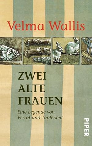 Seller image for Zwei alte Frauen: Eine Legende von Verrat und Tapferkeit for sale by Versandantiquariat Felix Mcke