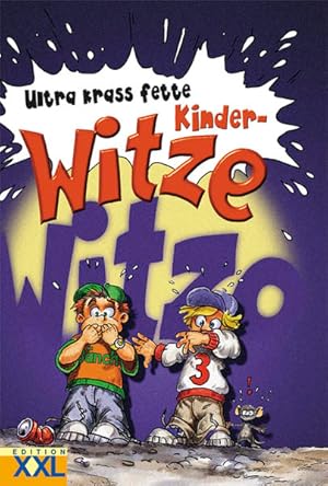 Seller image for Ultra krass fette Kinder-Witze for sale by Versandantiquariat Felix Mcke