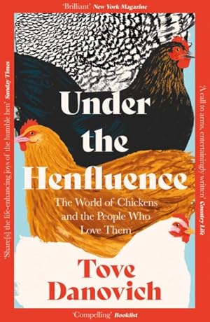 Seller image for Under The Henfluence for sale by GreatBookPrices