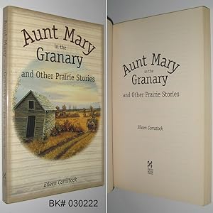 Seller image for Aunt Mary in the Granary and Other Prairie Stories for sale by Alex Simpson