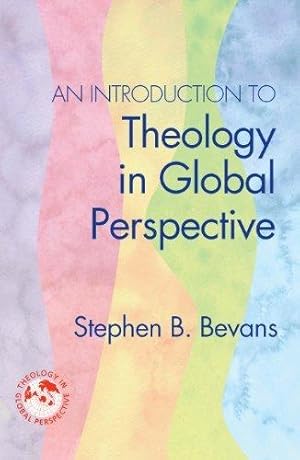 Image du vendeur pour INTRO TO THEOLOGY GLOBAL PERSPECTIV (Theology in Global Perspectives) mis en vente par WeBuyBooks