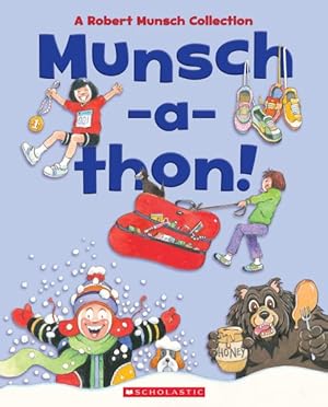 Seller image for Munsch-a-thon : A Robert Munsch Collection for sale by GreatBookPricesUK