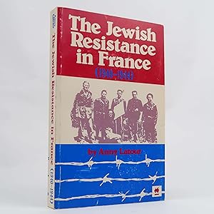 Imagen del vendedor de Jewish Resistance in France by Anne Latour PB a la venta por Neutral Balloon Books