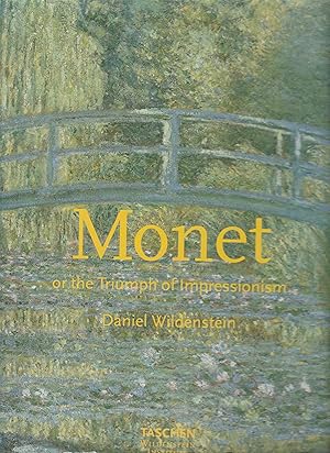 Immagine del venditore per MONET. Or the Triumph of Impressionism. venduto da BOOK NOW