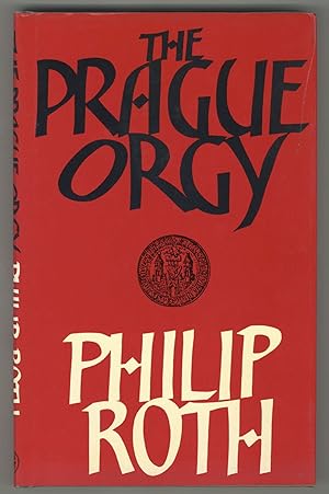 Image du vendeur pour The Prague Orgy mis en vente par Between the Covers-Rare Books, Inc. ABAA