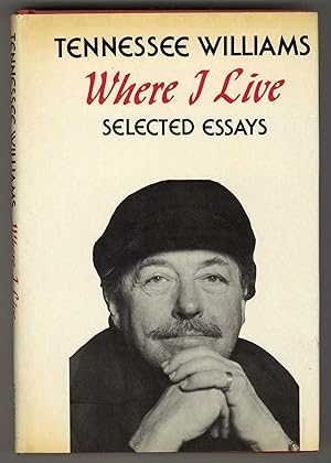 Seller image for Where I Live: Selected Essays for sale by Between the Covers-Rare Books, Inc. ABAA