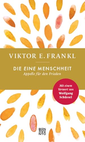 Seller image for Die eine Menschheit Appelle fr den Frieden for sale by Bunt Buchhandlung GmbH