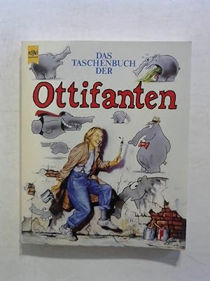 Das Taschenbuch der Ottifanten.